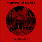 Wanderer of Worlds - "The Blood Gate" cover