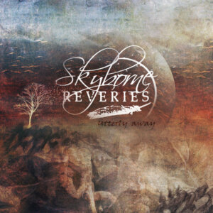 Skyborne Reveries "Utterly away" cover