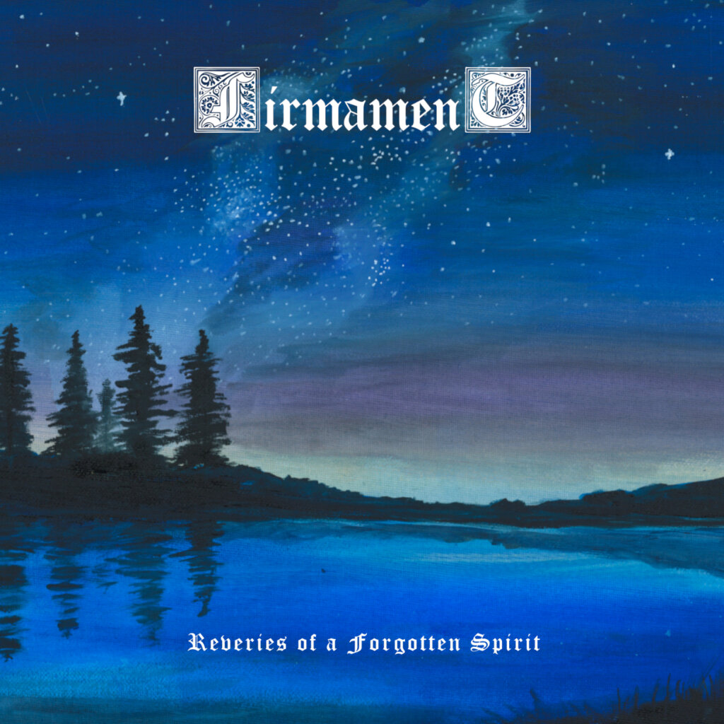 Firmament - "Reveries of a Forgotten Spirit" cover