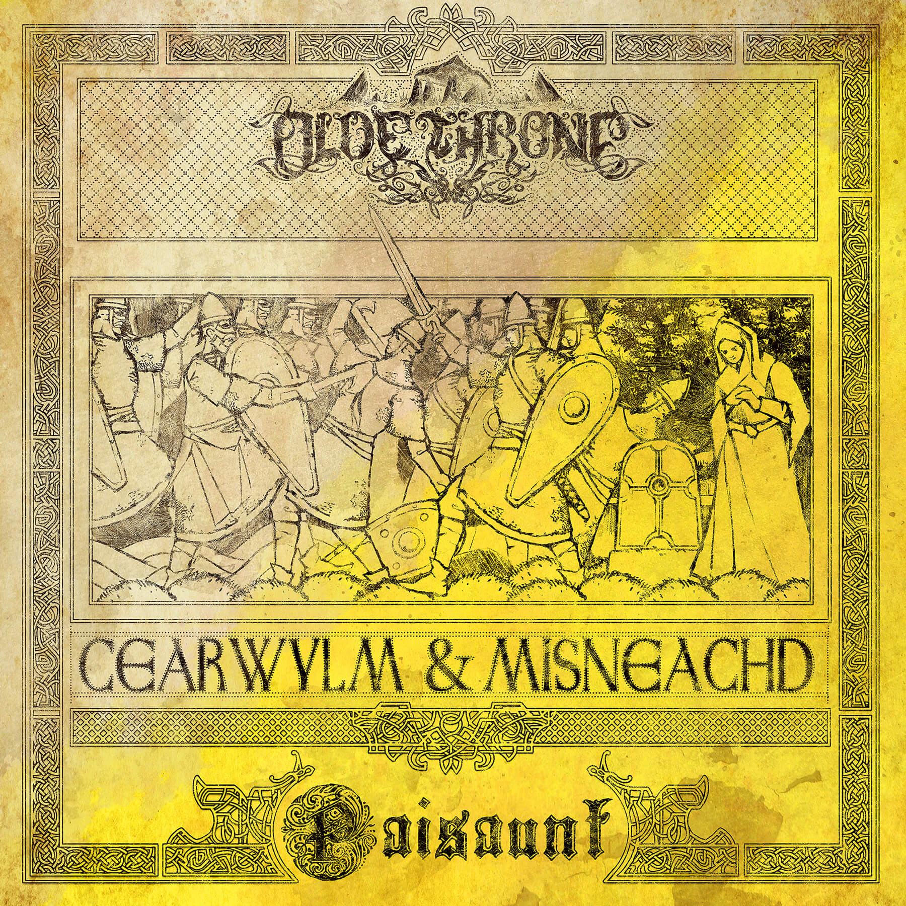 Paisaunt Olde Throne Cearwylm Misneachd NPU025 Naturmacht 