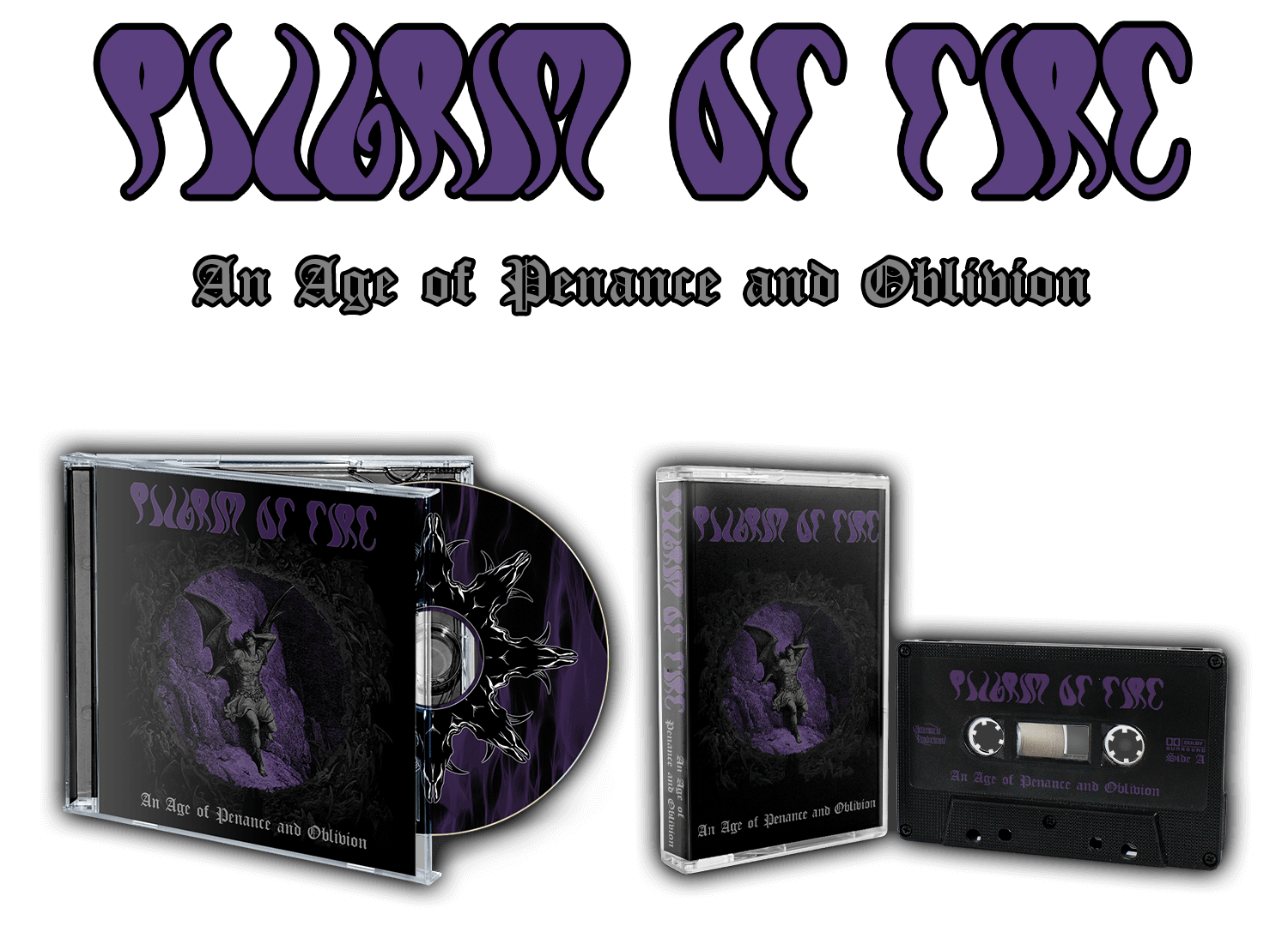 Out now Pilgrim of Fire "An Age of Penance and Oblivion